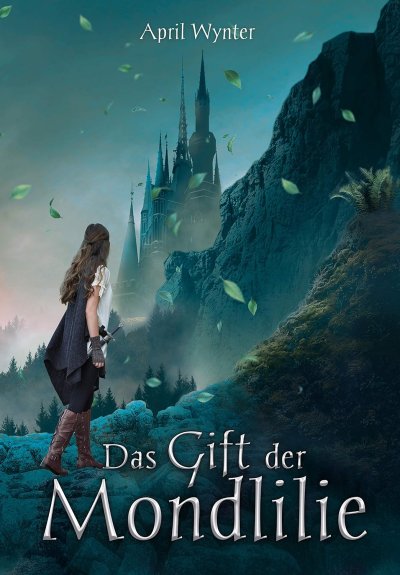 Cover Das Gift der Mondlilie (Mondlilien und Drachenfeuer 1)