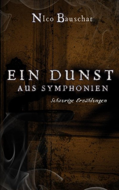 Cover Ein Dunst aus Symphonien