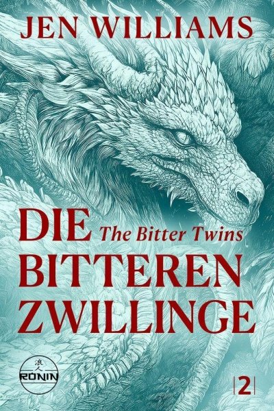 Cover Die Bitteren Zwillinge (The Winnowing Flame 2)