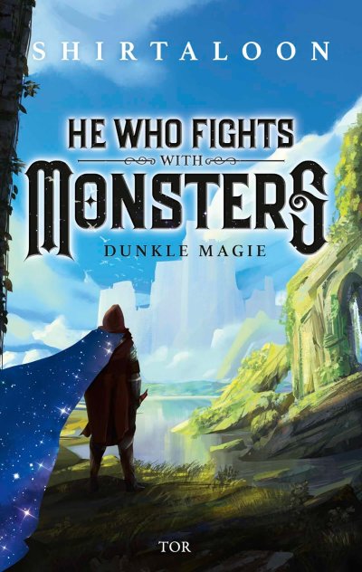 Cover He Who Fights With Monsters: Dunkle Magie (He Who Fights With Monsters 1)
