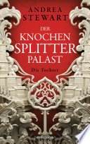 Cover Der Knochensplitterpalast (Die Tochter)