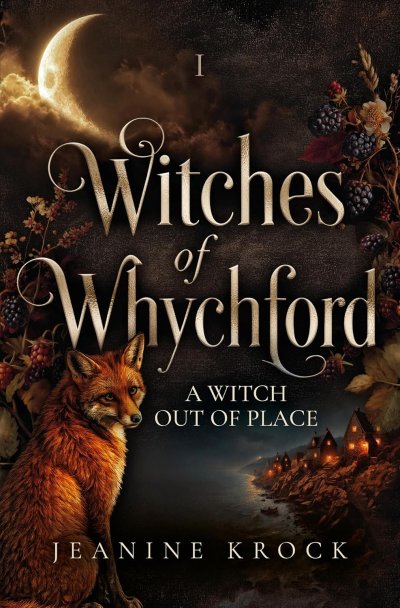 Cover Witches of Whychford: A witch out of place (The Witches of Whychford 1)
