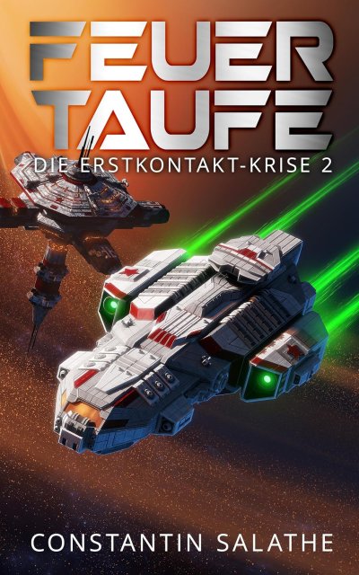 Cover Feuertaufe (Die Erstkontakt-Krise 2)