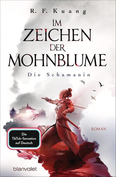 Cover Im Zeichen der Mohnblume - Die Schamanin (The Poppy War-Saga 1)
